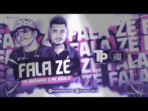MC ABALO, MC ANÔNIMO  -  FALA ZÉ