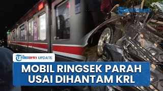 Penampakan Mobil Ringsek Parah Usai Tertabrak KRL Tujuan Bogor, Terseret 100 Meter dari Rel