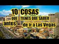 10 cosas que tienes que saber antes de ir por primera vez a Las Vegas Nevada Yandry Garcia