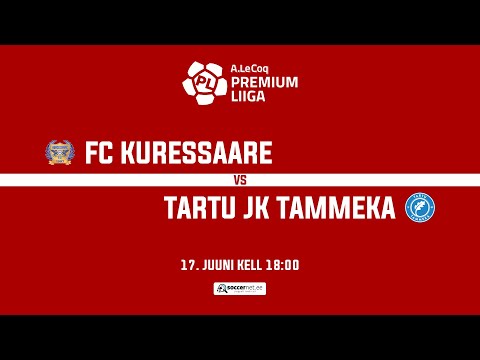 FC KURESSAARE- TARTU JK TAMMEKA, A. LE COQ PREMIUM LIIGA 17. voor