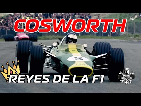 Historia de COSWORTH: REYES de la Fórmula 1