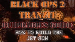 Download lagu How to Build the Jet Gun in TranZit | Black Ops 2 Zombies mp3