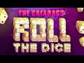 The Cataracs - Roll The Dice Remix [OFFICIAL ...