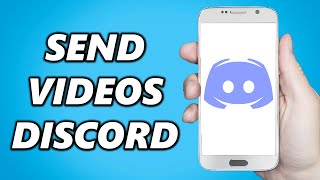 How to Send Videos on Discord Mobile! (Simple)