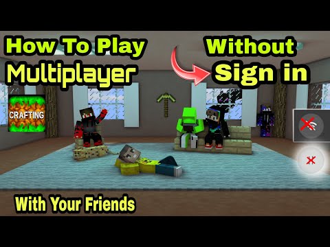 Without Sign in How To Play Multiplayer In Crafting And Building And Minecraft PE 😍 New