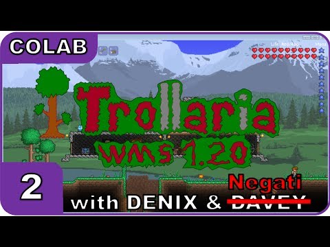 Trollaria WMS 1.20 with DENIX & Negatii Ep. 2 - Exploration Time! | Trollaria 1.20