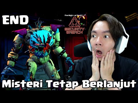Misteri Tetap Berlanjut - Five Nights at Freddy's Security Breach ( FNAF ) DLC Ruin Indonesia (END)