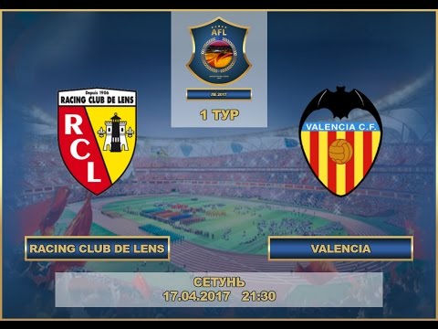 AFL17. Europa League. Group B. Day 1.Racing Club de Lens-Valencia