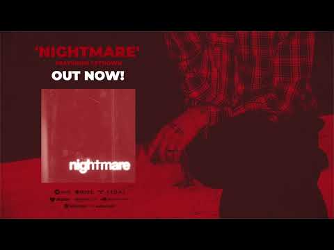 YOUTHYEAR - Nightmare (feat. Letdown.) Official Audio