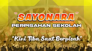 Download lagu SAYONARA PERPISAHAN SEKOLAH‼️KINI TIBA SAAT BERPISAH‼️JANGAN BERSEDIH HATI mp3