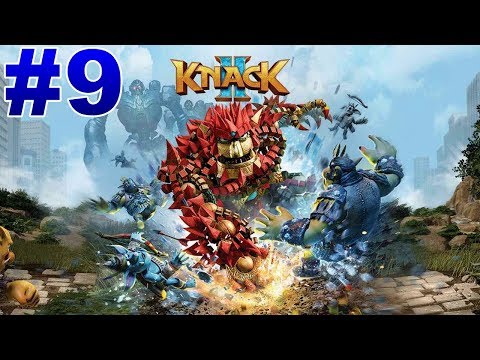 Knack 2 Walkthrough Gameplay Part 9 Chapter 9 (PS4 Pro) - No Commentary