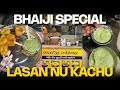 Surat S Hidden Gem Khatri Special Lasan Nu Kachu Surat Street Food