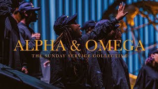 Alpha & Omega  Sunday Service Collective  Lake