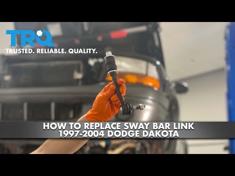 How To Replace Sway Bar Link 1997-04 Dodge Dakota