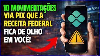 10 PIX TRANSACTIONS THAT COULD CAUSE PROBLEMS FOR YOU!