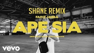Fariz Jabba - Ape Sia (Shane Remix)