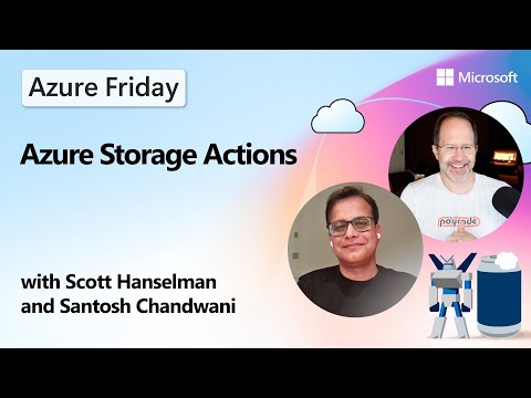 Azure Storage Actions: Automate Tasks Azure Storage Actions: Automate Tasks