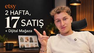 0 TL ile Etsy'de Nasıl Satış Yapılır? Dijital Mağazanın İlk 2 Haftası (Ekrandan)