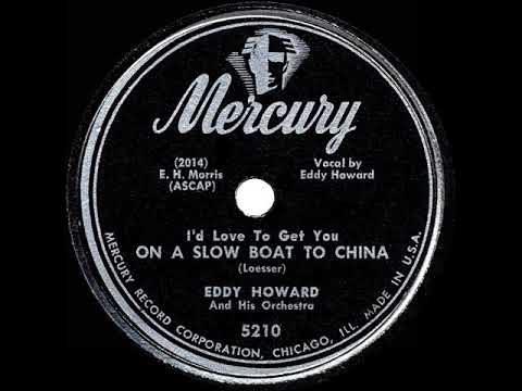 1948 HITS ARCHIVE: On A Slow Boat To China - Eddy Howard