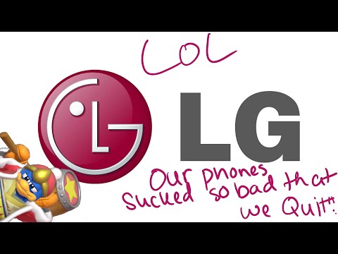 GOOD RIDDANCE? LG quitting the Smartphone business!