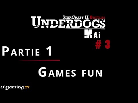 Underdogs Saison 17 - Mai - Episode 3 - Games fun