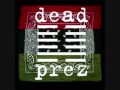 Dead Prez - Stimulus Plan (prod. by Dj Green Lantern)