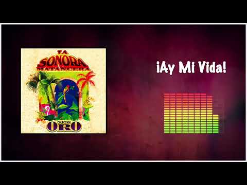 Ay Mi Vida - La Sonora Matancera / Discos Fuentes [Audio Oficial]