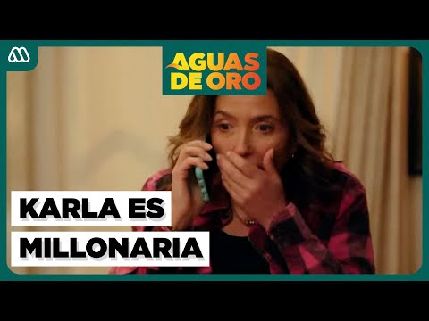Karla becomes a MILLIONAIRE overnight | Aguas de Oro | Chapter 41