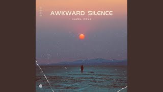 Download lagu Awkward Silence mp3