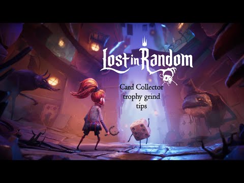 Lost in Random - Card Collector trophy grind tips