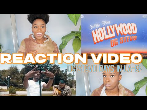 OG STEVO  DAYS IN LA- EP | FIRST REACTION | HIT OR MISS?!?!!