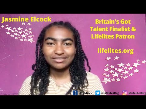 Jasmine Elcock - Britain's Got Talent Finalist and Lifelites Patron