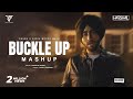 Buckle Up Mashup Shubh X Sidhu Moose Wala Punjabi Mashup 2025