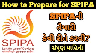 How to Prepare for SPIPA Ahmedabad