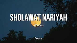 Download lagu Sholawat Nariyah Cover by Fitriana || lirik Arab, Latin & Terjemahan mp3