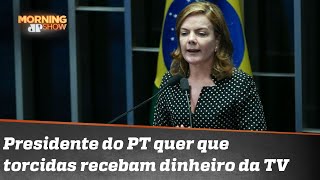 Gleisi quer que torcidas organizadas recebam dinheiro da TV; entenda