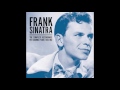 Frank Sinatra - I'm Glad There Is You
