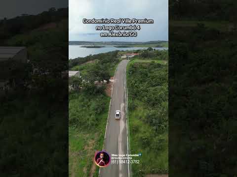 Condomínio Real Ville Premium no Lago Corumbá 4 em Alexânia/GO