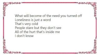 Chicago - Loneliness Is Just a Word Lyrics