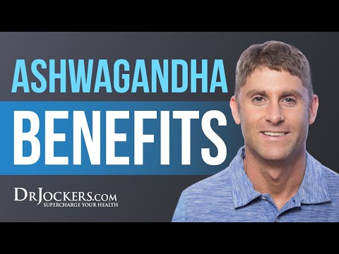 3 Life Changing Health Benefits of Ashwagandha