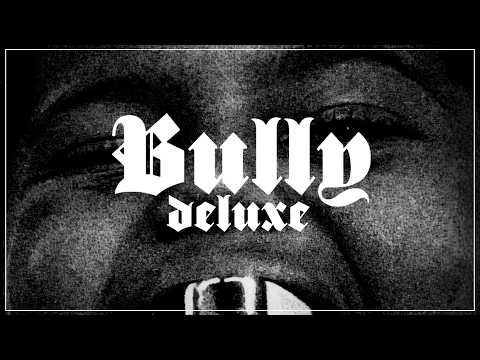 BULLY DELUXE era mesmo necessário?
