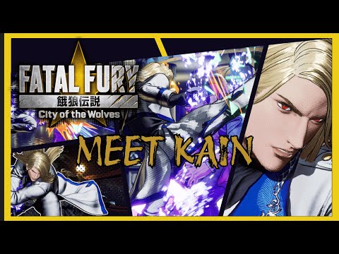 Fatal Fury City of the Wolves - Kain R. Heinlein Character Introduction with Command List