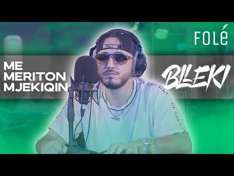 Blleki - Me Meriton Mjekiqin