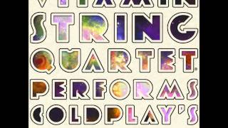 Every Teardrop Is a Waterfall Vitamin String Quartet (Coldplay)