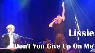 Lissie - Don&#39;t You Give Up On Me (Lafayette London 26.11.23)