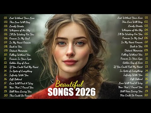 Mooie liedjes 2026 🎵Enkele prachtige liefdesliedjes ~ Hartverwarmende melodieën | Playlist met liefdesliedjes 2026