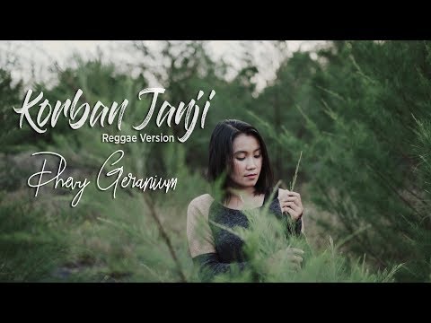 KORBAN JANJI - Reggae Version By Dhevy Geranium