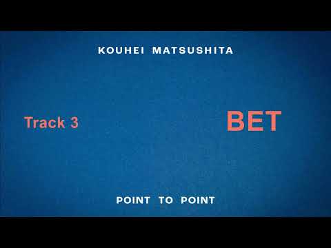 BET【Official Audio】