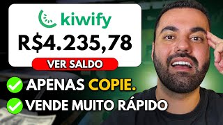 KIWIFY: Como COMEÇAR do ZERO, Fazer a Primeira Venda e Ganhar Dinheiro na Kiwify (Passo a Passo)