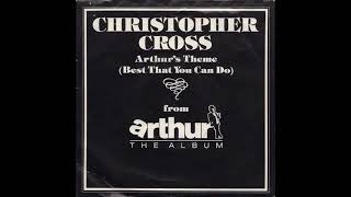 Christopher Cross - Arthur&#39;s Theme (Best That You Can Do)